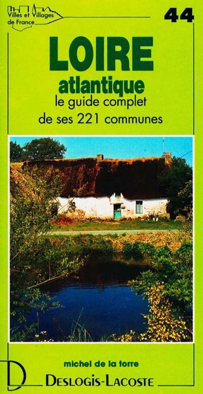 Couverture du livre « LOIRE ATLANTIQUE » de Xxx, librairie Les Contes Infusés à Corte