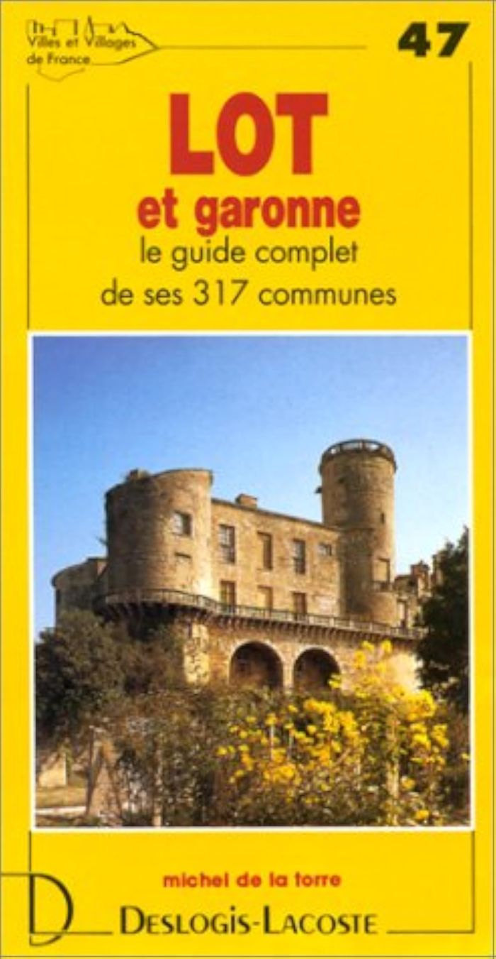 Couverture du livre « LOT-ET-GARONNE » de Xxx, librairie Les Contes Infusés à Corte