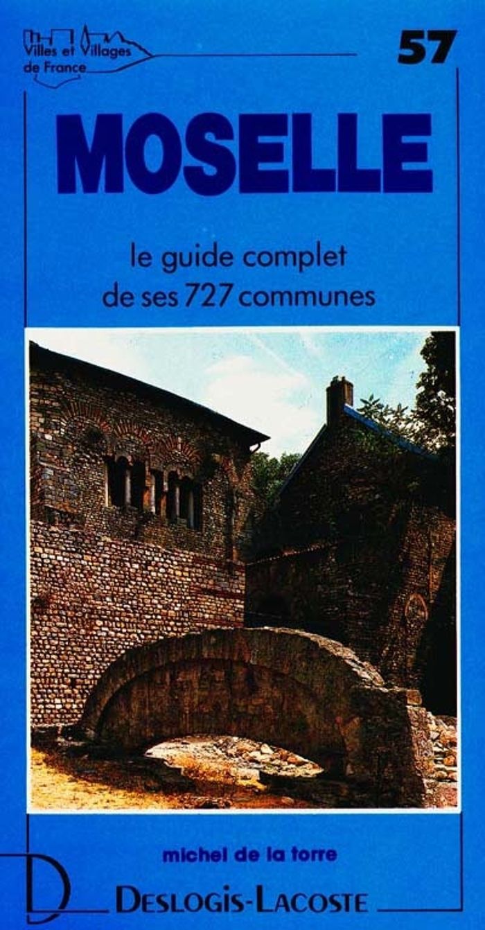 Couverture du livre « MOSELLE » de Xxx, librairie Les Contes Infusés à Corte