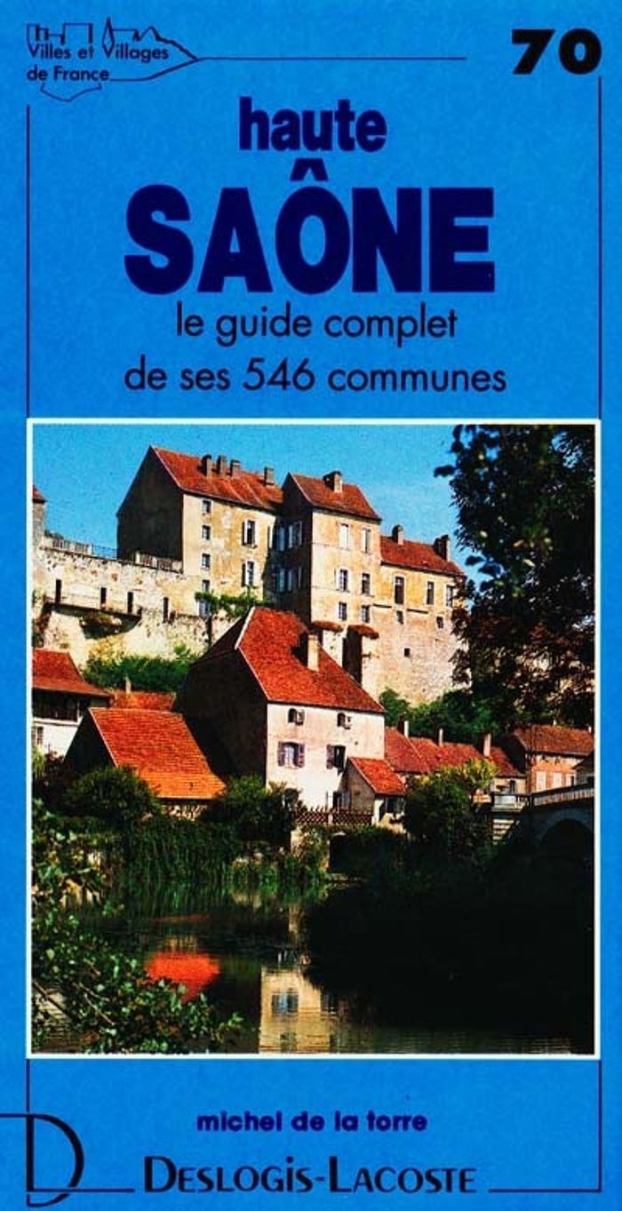 Couverture du livre « HAUTE-SAONE » de Xxx, librairie Les Contes Infusés à Corte