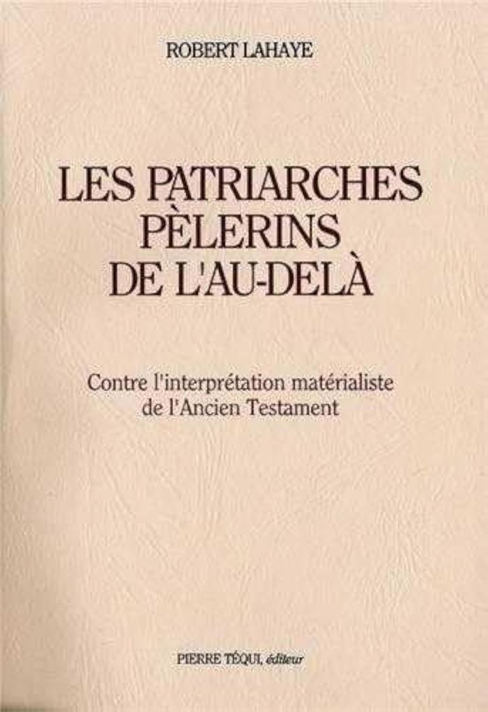 Couverture du livre « LES PATRIARCHES PELERINS DE L'AU-DELA » de Xxx, librairie Les Contes Infusés à Corte