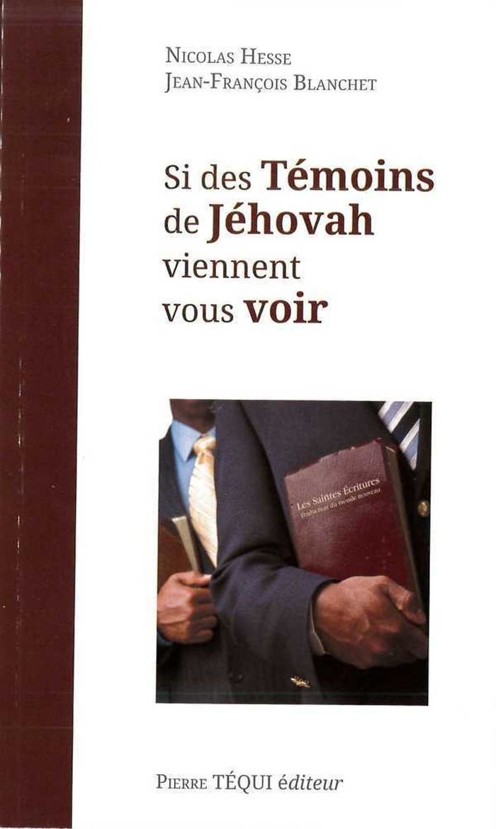 Couverture du livre « SI DES TEMOINS DE JEHOVAH VIENNENT VOUS VOIR », librairie Les Contes Infusés à Corte
