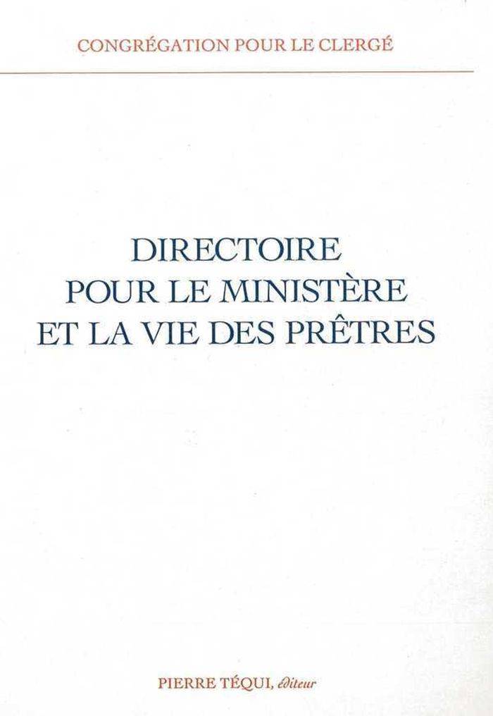 Couverture du livre « DIRECTOIRE POUR LE MINISTERE ET LA VIE DES PRETRES » de Congregation Pour Le, librairie Les Contes Infusés à Corte