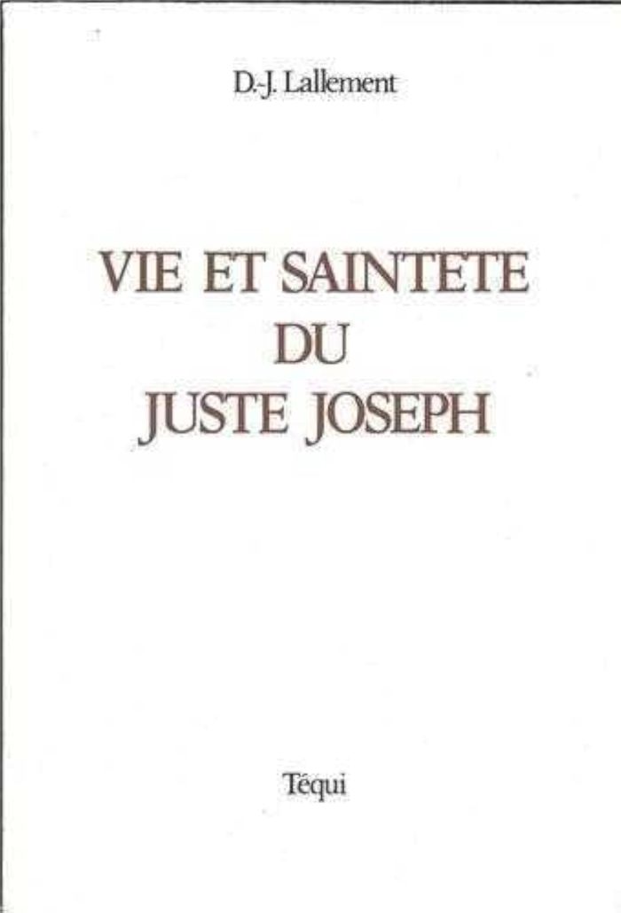 Couverture du livre « VIE ET SAINTETE DU JUSTE JOSEPH » de D-J. Lallement, librairie Les Contes Infusés à Corte