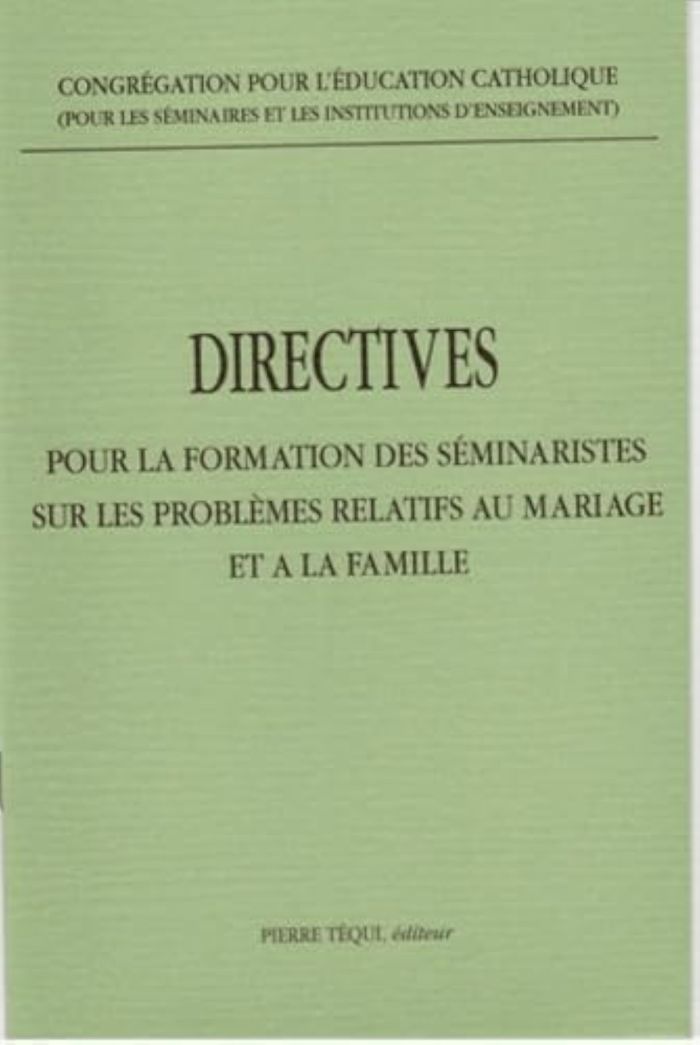 Couverture du livre « DIRECTIVES POUR LA FORMATION DES SEMINARISTES SUR LES PROBLEMES RELATIFS AU MARIAGE ET A LA FAMILLE » de Congregation Pour L', librairie Les Contes Infusés à Corte