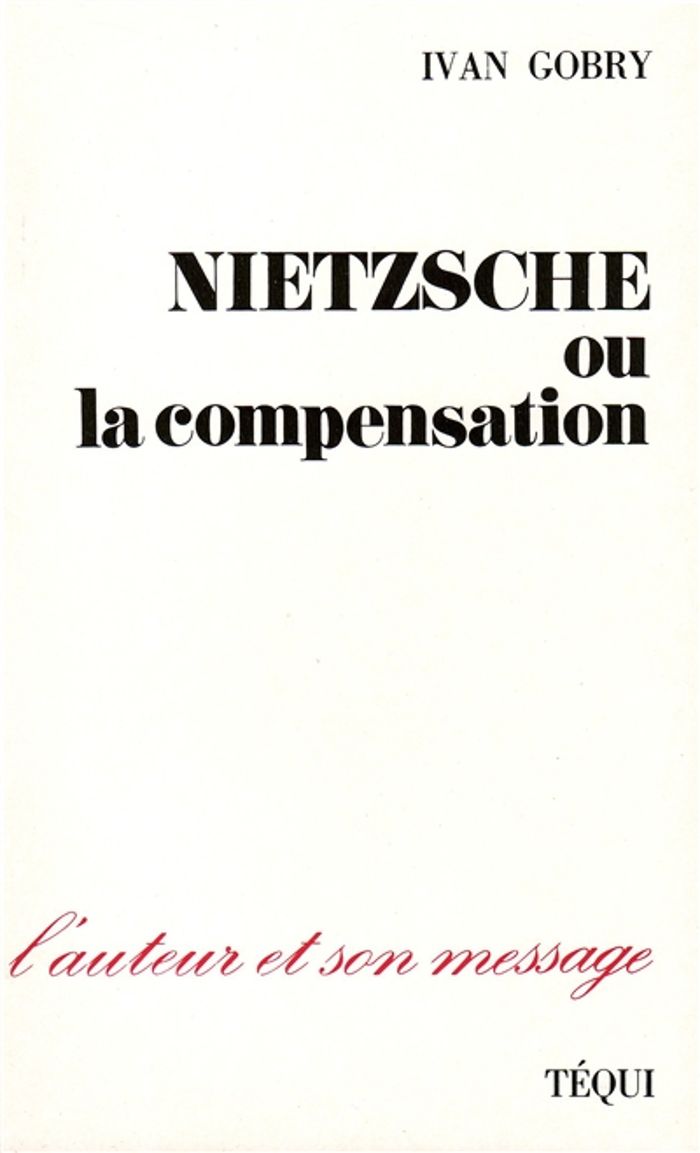 Couverture du livre « NIETZSCHE OU LA COMPENSATION » de Xxx, librairie Les Contes Infusés à Corte