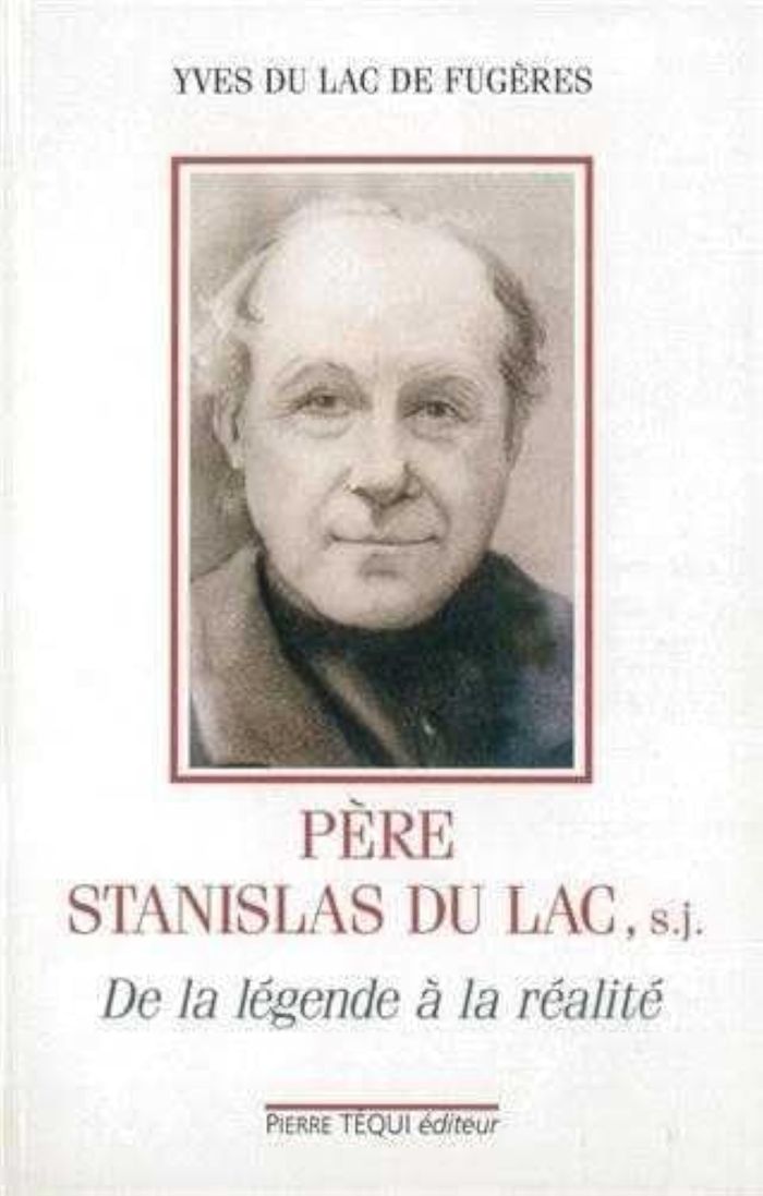 Couverture du livre « PERE STANISLAS DU LAC » de Du Lac De Fugeres Y., librairie Les Contes Infusés à Corte