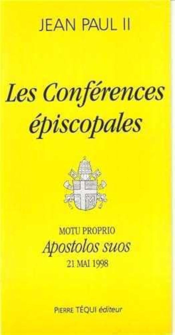 Couverture du livre « LES CONFERENCES EPISCOPALES - APOSTOLOS SUOS - MOTU PROPRIO DU 21MAI 1998 » de Ii Jean-Paul, librairie Les Contes Infusés à Corte