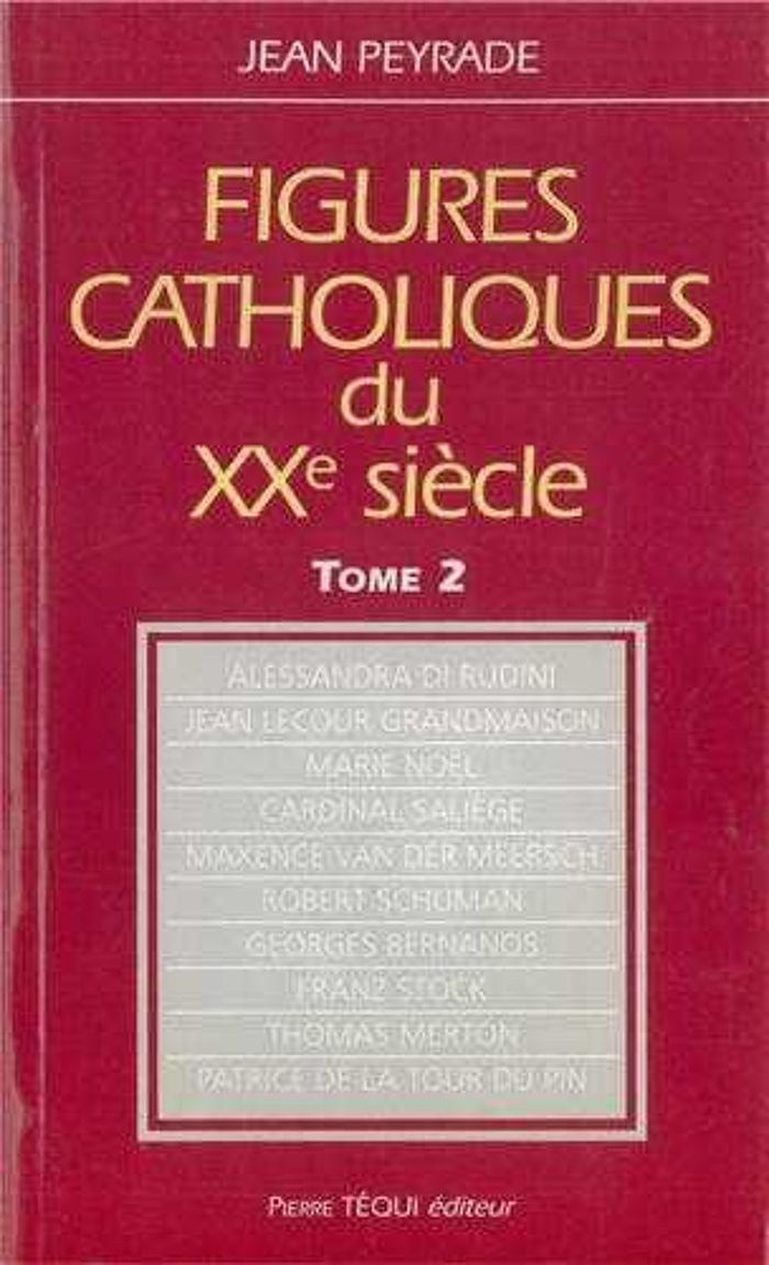 Couverture du livre « FIGURES CATHOLIQUES DU XXE SIECLE TOME 2 », librairie Les Contes Infusés à Corte