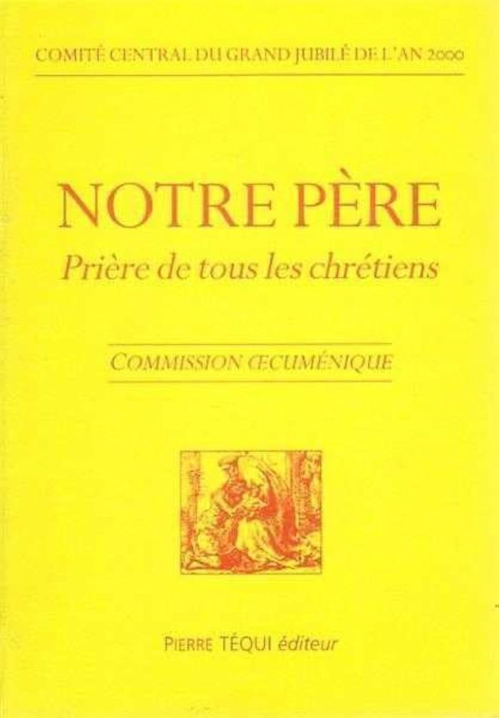 Couverture du livre « NOTRE PERE PRIERE TOUS CHRETIENS » de Xxx, librairie Les Contes Infusés à Corte