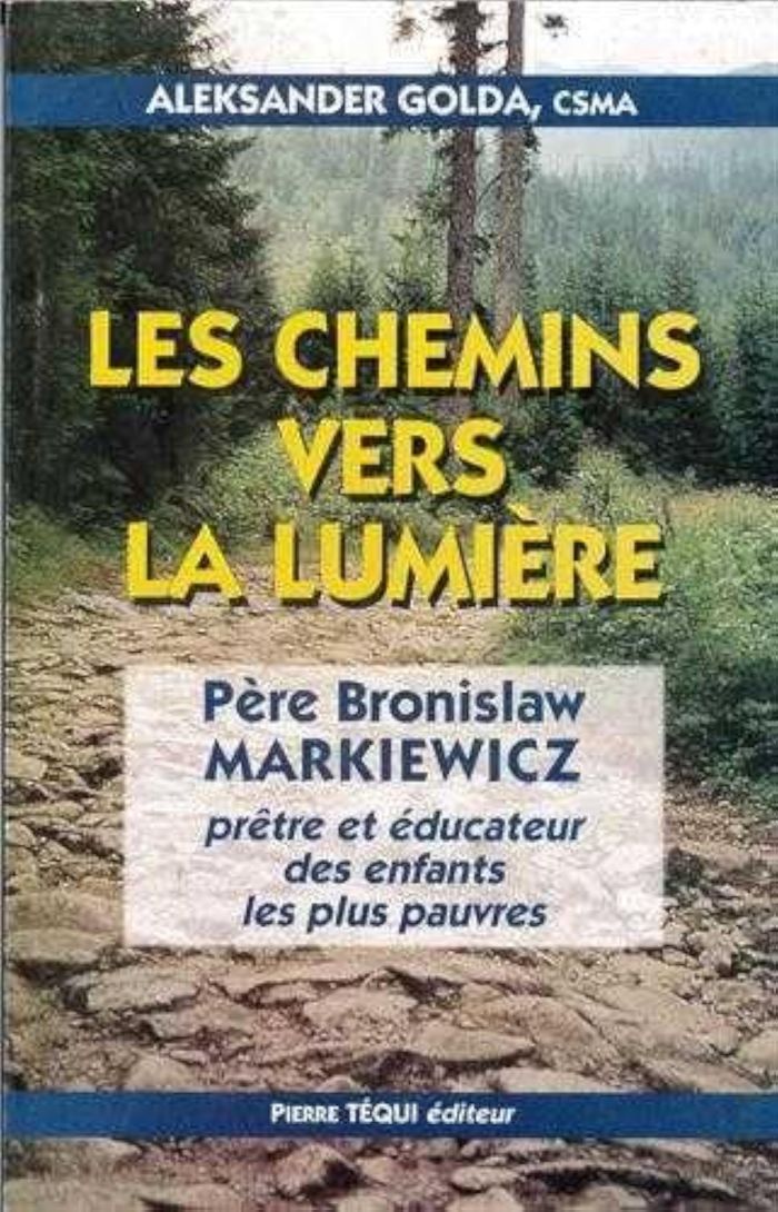 Couverture du livre « LES CHEMINS VERS LA LUMIERE » de Aleksander Golda, librairie Les Contes Infusés à Corte