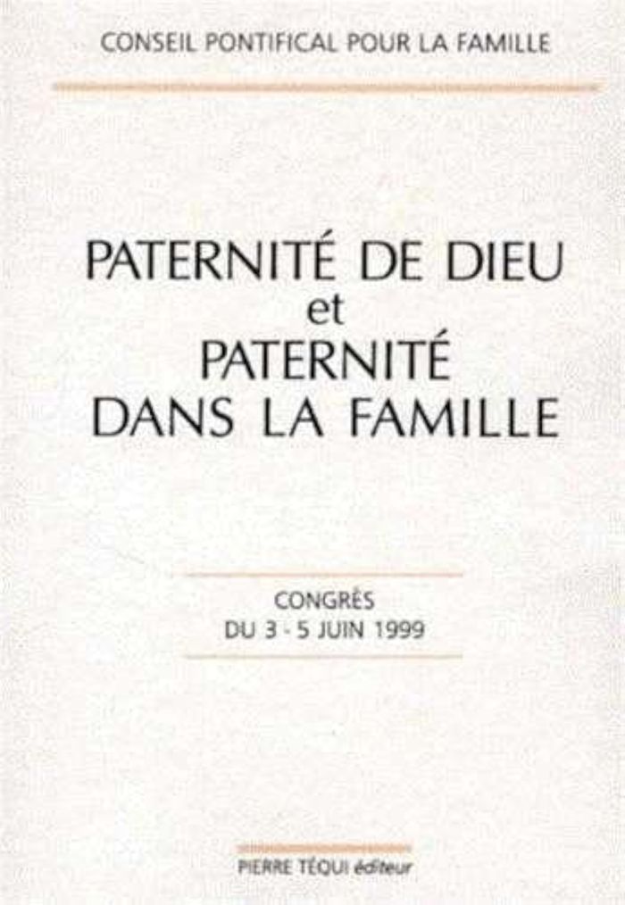 Couverture du livre « PATERNITE DE DIEU ET PATERNITE DANS LA FAMILLE - CONGRES DU 3-5 JUIN 1999 » de Conseil Pontifical P, librairie Les Contes Infusés à Corte