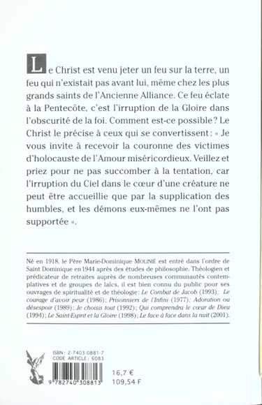 Quatrième de couverture de « UN FEU SUR LA TERRE - TOME 9 - L'IRRUPTION DE LA GLOIRE »