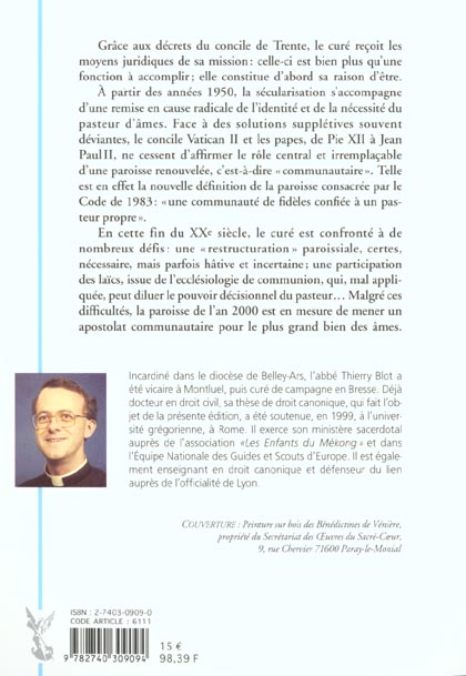 Quatrième de couverture de « LE CURE, PASTEUR - ABREGE - DES ORIGINES A LA FIN DU XXE SIECLE - ETUDE HISTORIQUE ET JURIDIQUE »