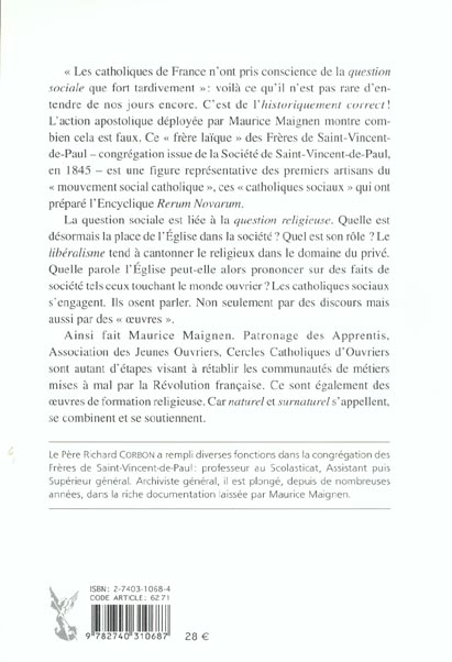 Quatrième de couverture de « MAURICE MAIGNEN - FRERE DE SAINT-VINCENT-DE-PAUL (1822-1890), APOTRE DU MONDE OUVRIER »