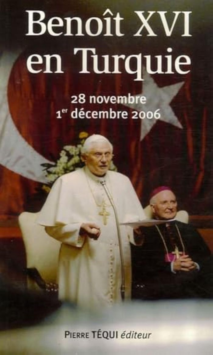 Couverture du livre « BENOIT XVI EN TURQUIE 28 NOVEMBRE - 1ER DECEMBRE 2006 », librairie Les Contes Infusés à Corte