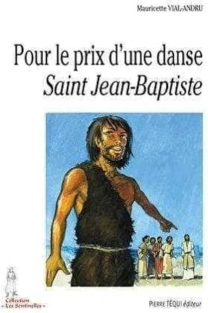 Couverture du livre « POUR LE PRIX D'UNE DANSE SAINT JEAN-BAPTISTE » de Claude Vial, librairie Les Contes Infusés à Corte