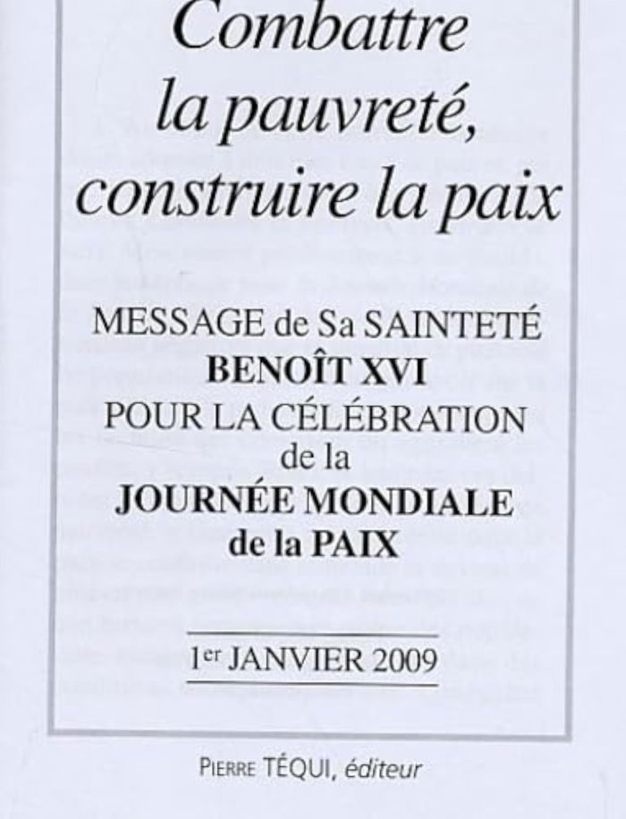 Couverture du livre « MESSAGE DE BENOIT XVI - JOURNEE MONDIALE DE LA PAIX 1ER JANVIER 2009 - COMBATTRE LA PAUVRETE, CONSTR », librairie Les Contes Infusés à Corte