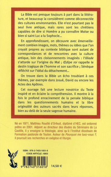 Quatrième de couverture de « LA LITTERATURE ANTIQUE A LA LUMIERE DE LA BIBLE - HOMERE A-T-IL CONNU MOISE ? »