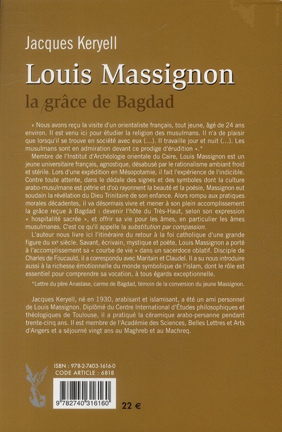 Quatrième de couverture de « LOUIS MASSIGNON - LA GRACE DE BAGDAD »