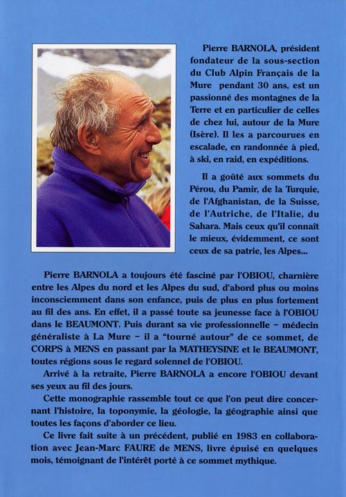 Quatrième de couverture de « GUIDE DEL'OBIOU : DECOUVERTE, ESCALADE, RANDONNEE »