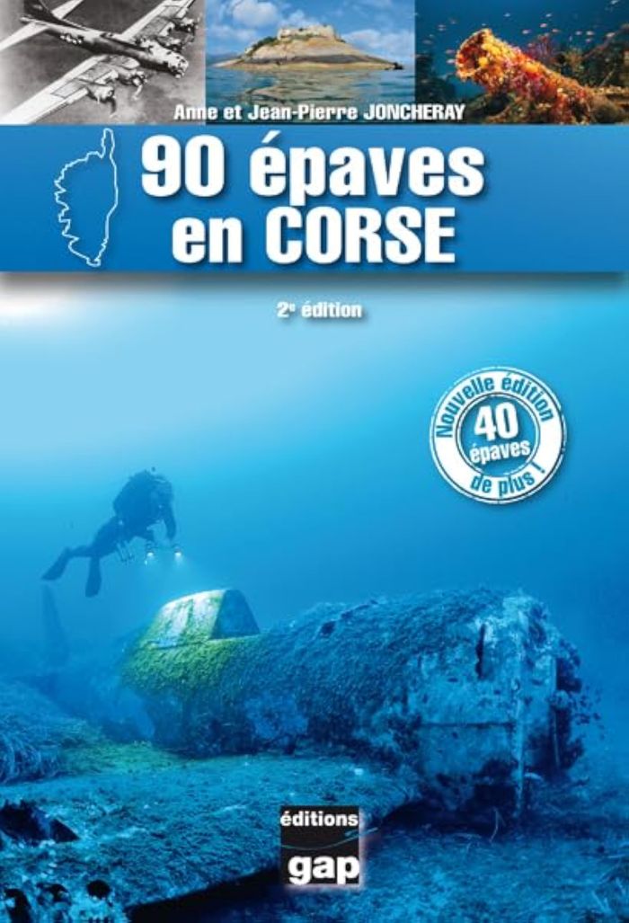 Couverture du livre « 90 EPAVES EN CORSE - 2EME EDITION » de Et Jp Joncheray A, librairie Les Contes Infusés à Corte