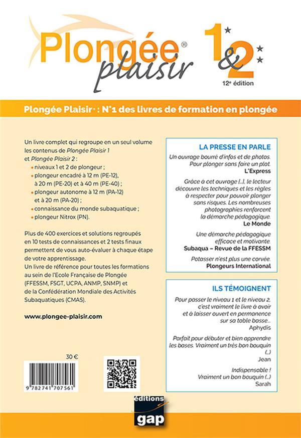 Quatrième de couverture de « PLONGEE PLAISIR NIVEAUX 1 ET 2 - 12E EDITION »