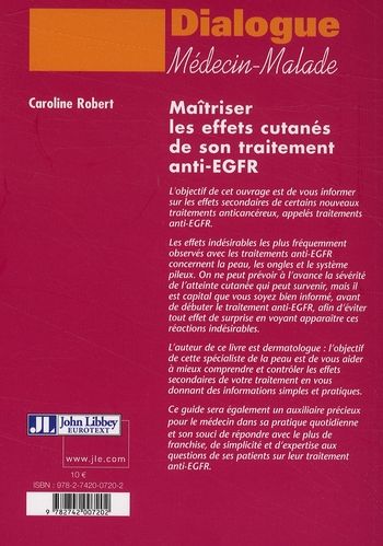 Quatrième de couverture de « MAITRISER LES EFFETS CUTANES DE SON TRAITEMENT ANTI-EGFR »