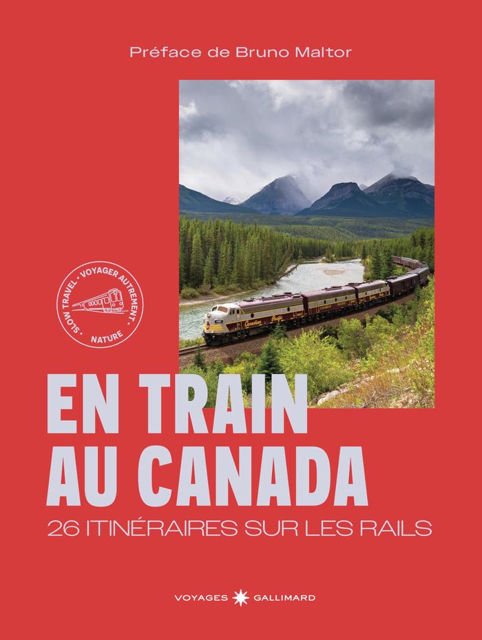 Couverture du livre « En train au Canada : 26 itinéraires sur les rails » de [Marie-Julie Gagnon, librairie Les Contes Infusés à Corte