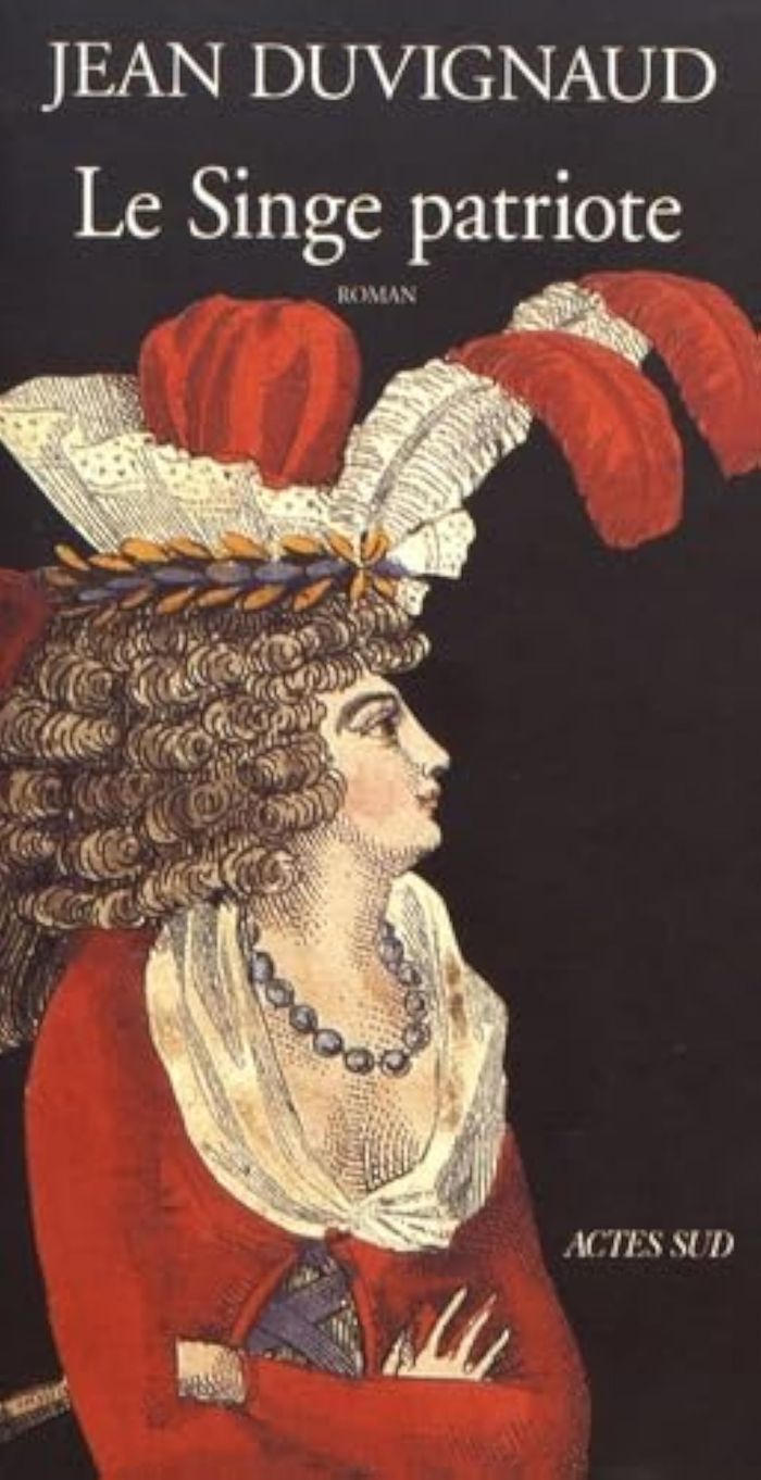 Couverture du livre « LE SINGE PATRIOTE » de Jean Duvignaud, librairie Les Contes Infusés à Corte