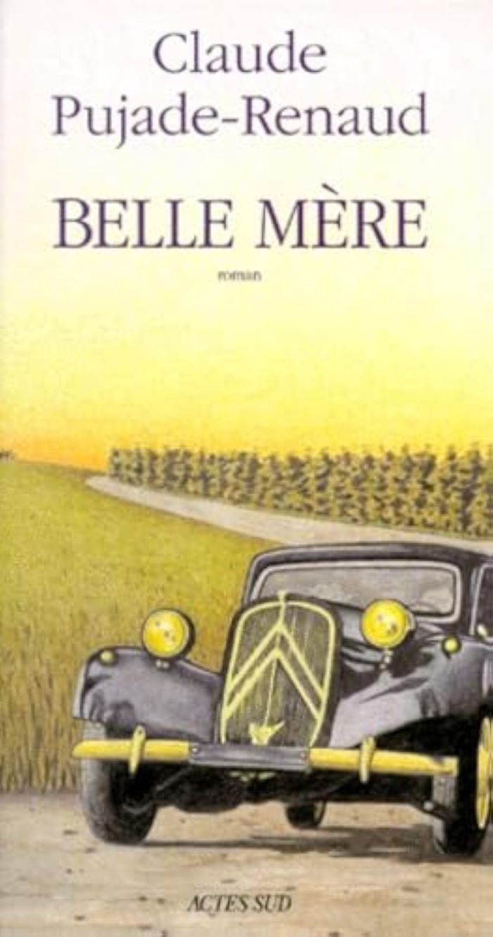 Couverture du livre « BELLE-MERE » de Claude Pujade-Renaud, librairie Les Contes Infusés à Corte