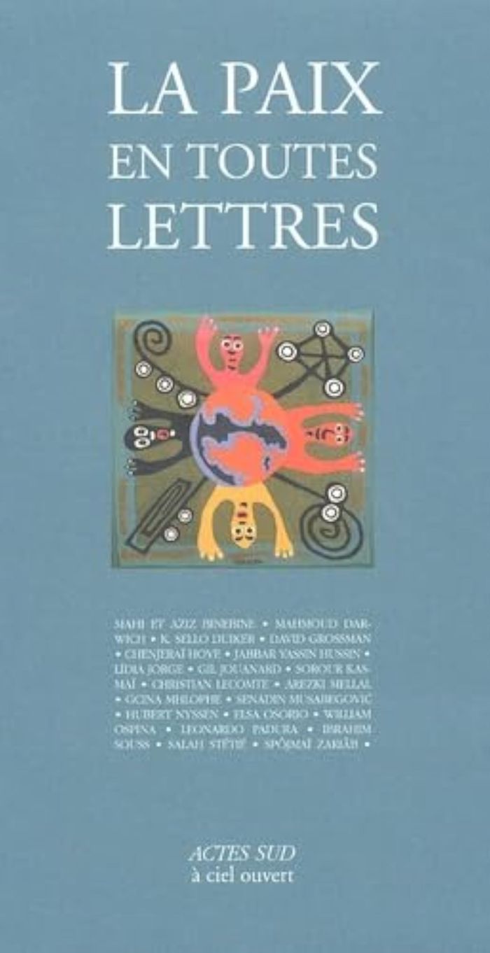 Couverture du livre « LA PAIX EN TOUTES LETTRES », librairie Les Contes Infusés à Corte