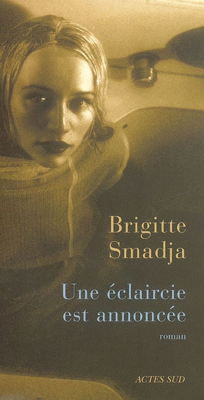 Couverture du livre « UNE ECLAIRCIE EST ANNONCEE » de Brigitte Smadja, librairie Les Contes Infusés à Corte