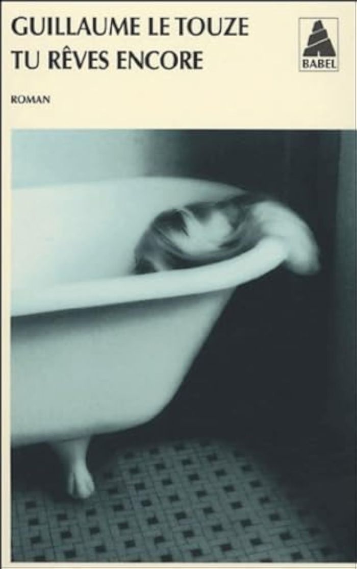 Couverture du livre « TU REVES ENCORE » de Le Touze Guillaume, librairie Les Contes Infusés à Corte
