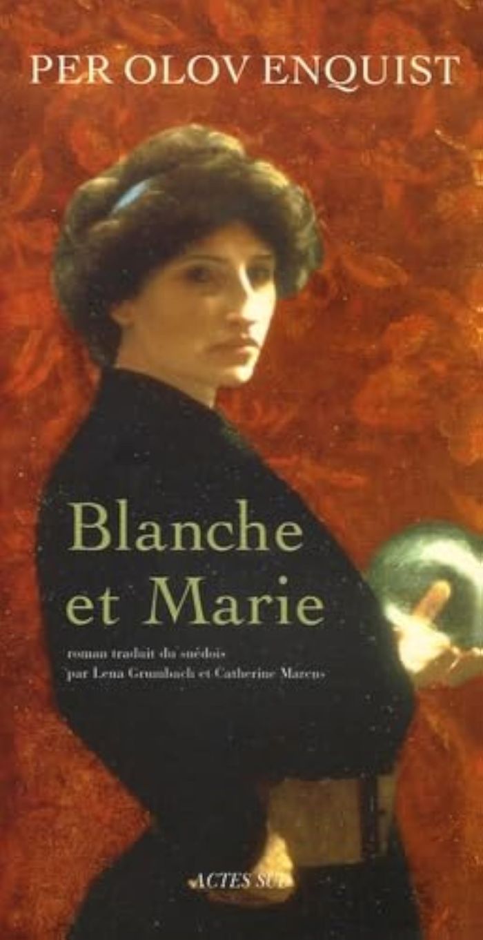 Couverture du livre « BLANCHE ET MARIE » de Enquist Per Olov, librairie Les Contes Infusés à Corte