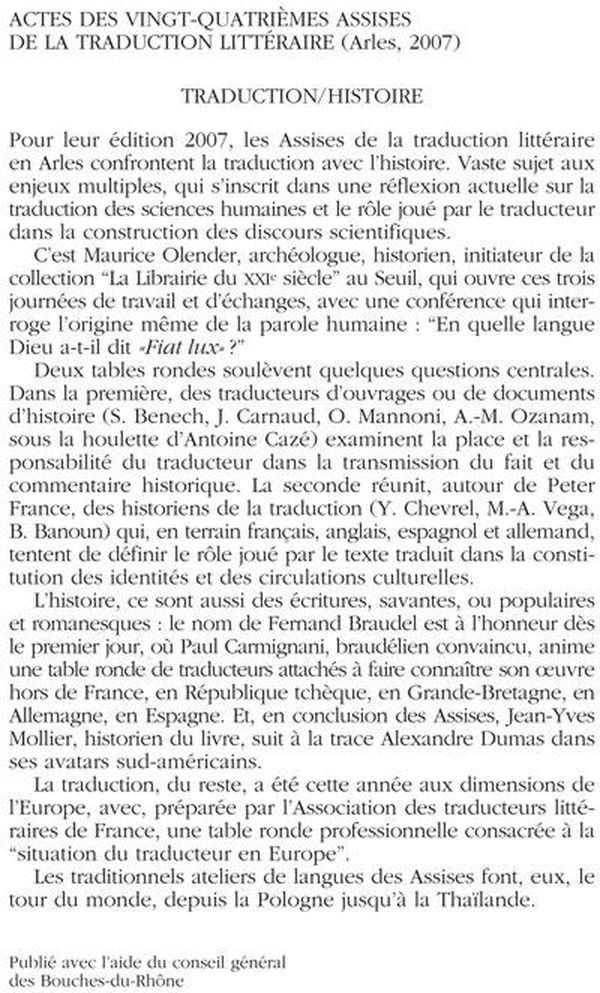 Quatrième de couverture de « ACTES DES VINGT-QUATRIEMES ASSISES DE LA TRADUCTION LITTERAIRE - (ARLES 2007) »