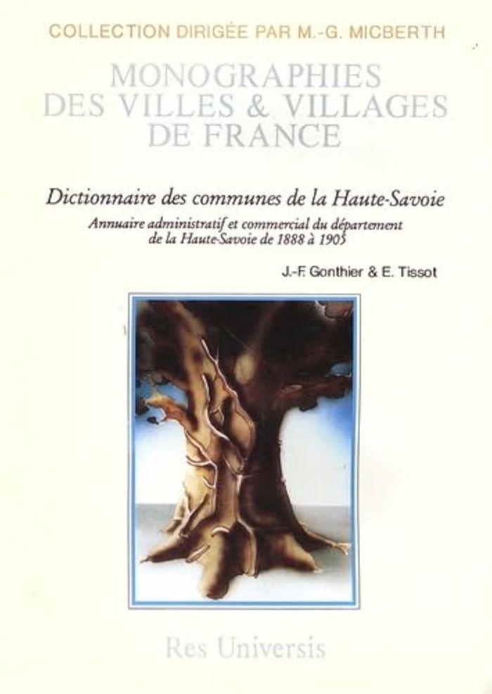 Couverture du livre « HAUTE-SAVOIE (DICTIONNAIRE DES COMMUNES DE) » de J.-F. Gonthier E. Ti, librairie Les Contes Infusés à Corte