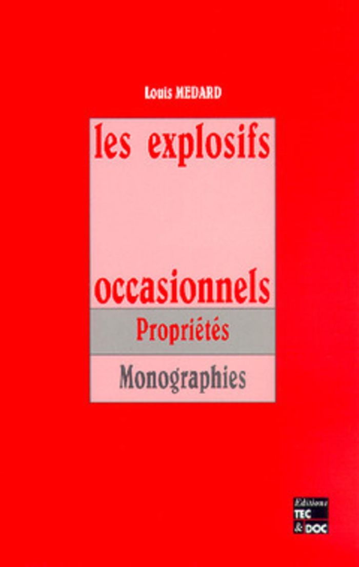 Couverture du livre « LES EXPLOSIFS OCCASIONNELS, 2E ED. - (2E TIRAGE EN UN VOLUME BROCHE) » de Bonnet/aunis/medard, librairie Les Contes Infusés à Corte