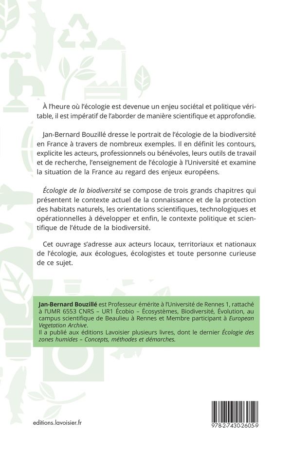 Quatrième de couverture de « ECOLOGIE DE LA BIODIVERSITE - APPROCHES POLITIQUES ET SCIENTIFIQUES DE LA CONNAISSANCE ET DE LA PRES »