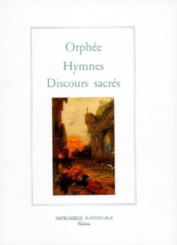 Couverture du livre « HYMNES ET DISCOURS SACRES » de Orphee, librairie Les Contes Infusés à Corte