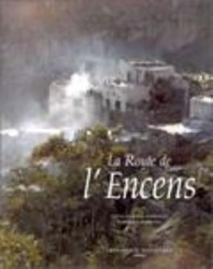 Couverture du livre « LA ROUTE DE L'ENCENS » de Champault/marechaux, librairie Les Contes Infusés à Corte