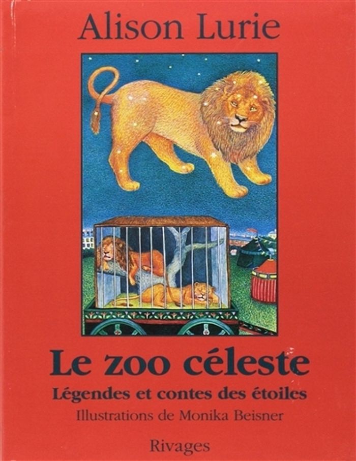 Couverture du livre « LE ZOO CELESTE » de Alison Lurie, librairie Les Contes Infusés à Corte
