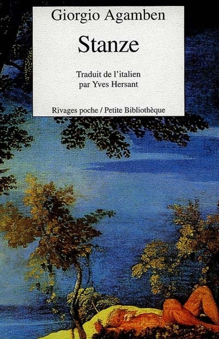 Couverture du livre « STANZE - PAROLE ET FANTASME DANS LA CULTURE OCCIDENTALE » de Giorgio Agamben, librairie Les Contes Infusés à Corte