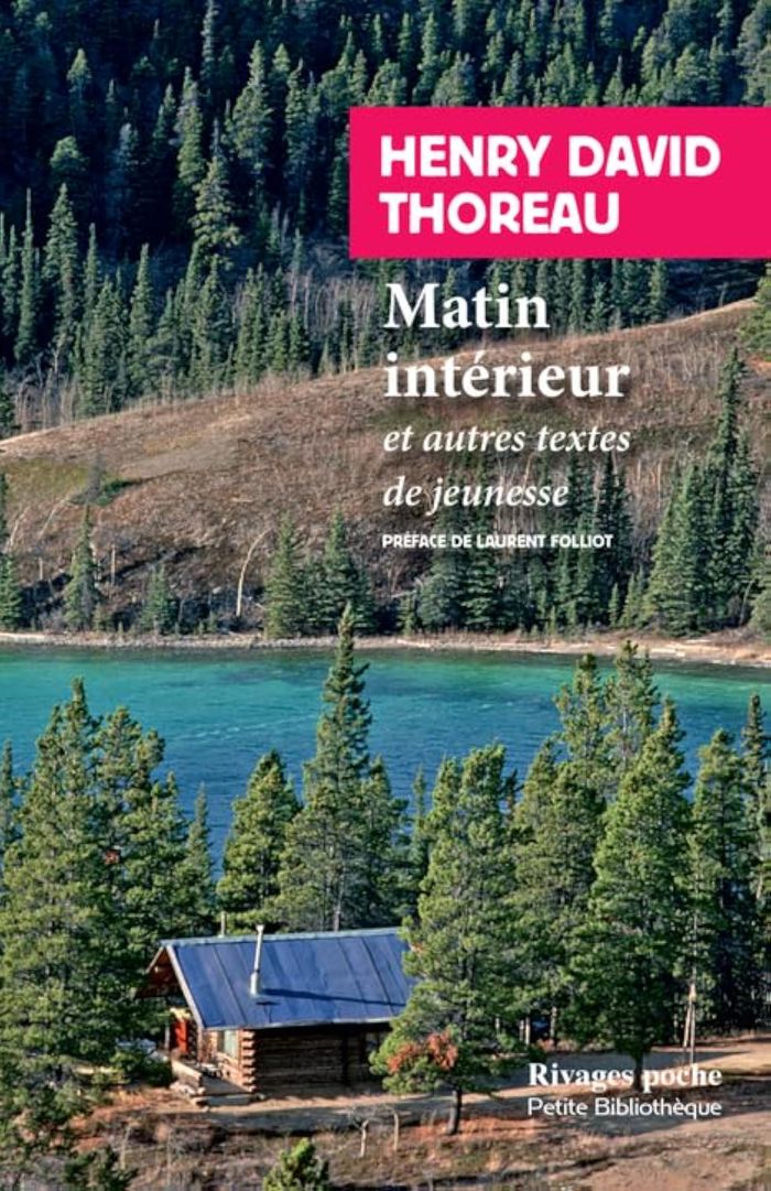 Couverture du livre « Matin intérieur : et autres textes de jeunesse » de Henry David Thoreau, librairie Les Contes Infusés à Corte