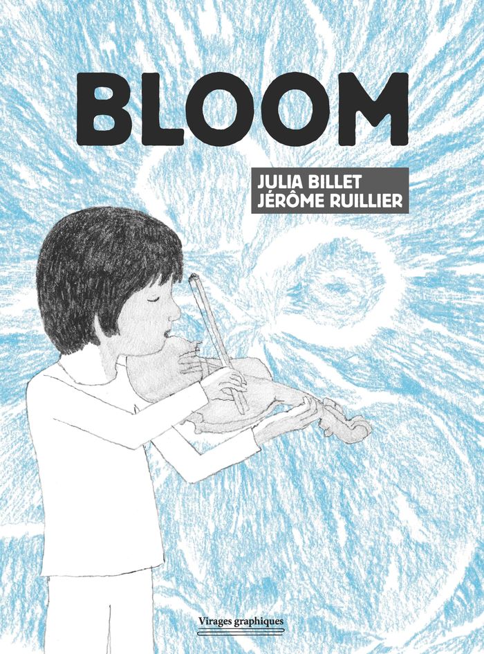Couverture du livre « Bloom » de Julia Billet, librairie Les Contes Infusés à Corte