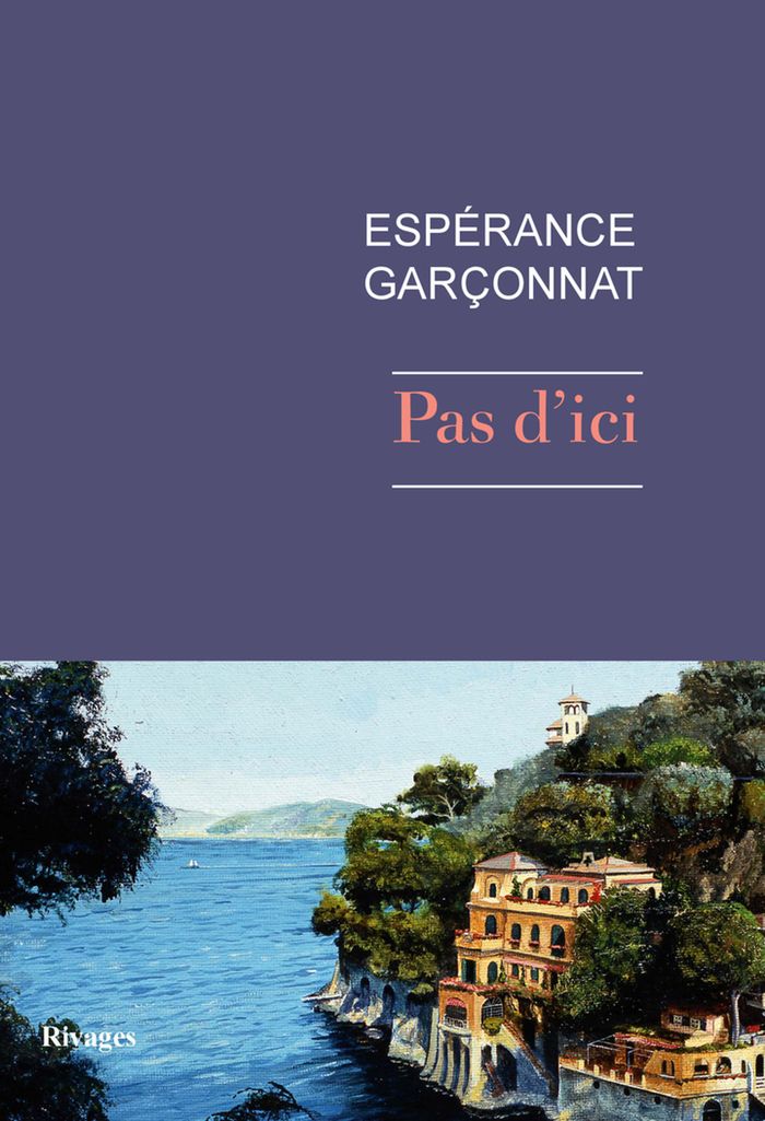 Couverture du livre « Pas d'ici » de Espérance Garçonnat, librairie Les Contes Infusés à Corte