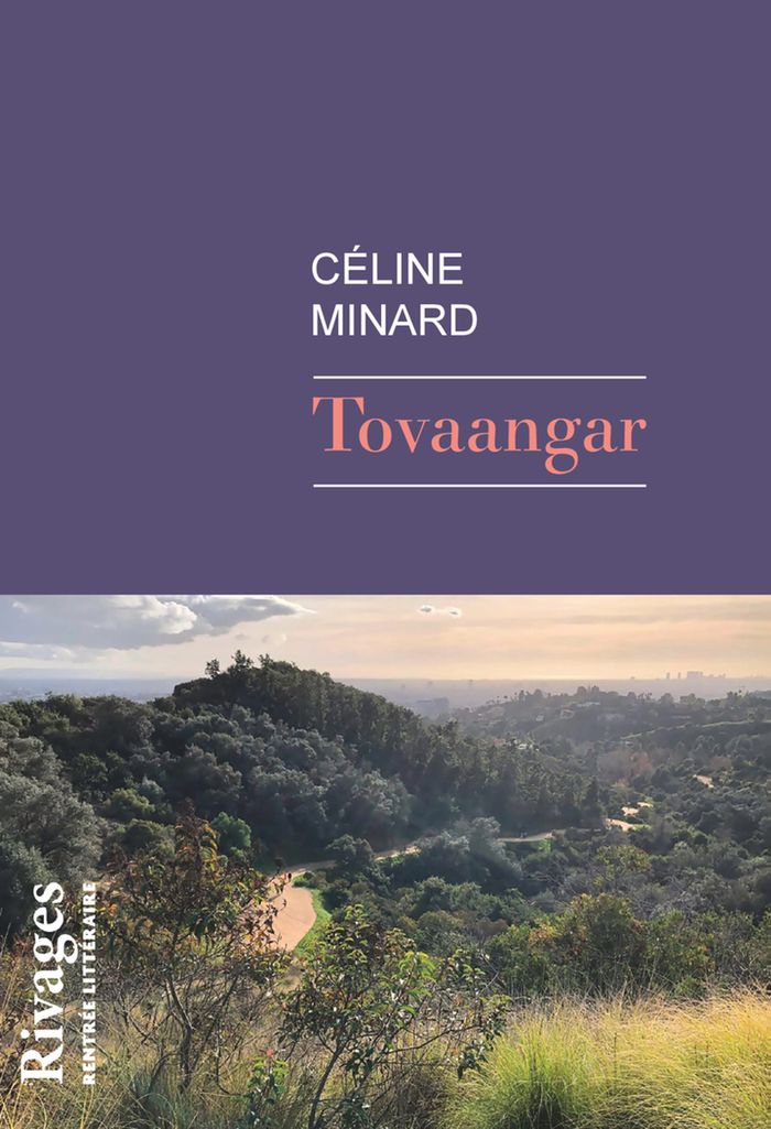 Couverture du livre « Tovaangar » de Céline Minard, librairie Les Contes Infusés à Corte