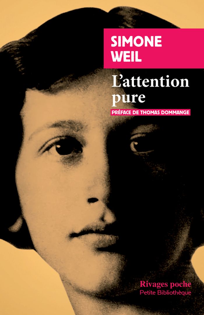 Couverture du livre « L'attention pure » de Simone Weil, librairie Les Contes Infusés à Corte