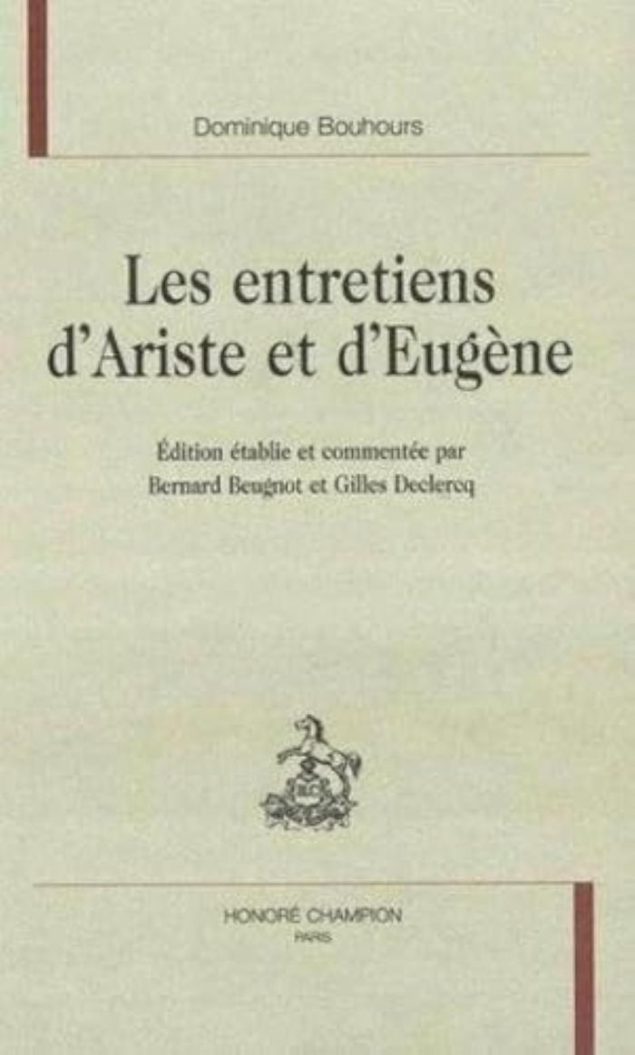 Couverture du livre « LES ENTRETIENS D'ARISTE ET D'EUGENE » de Dominique Bouhours, librairie Les Contes Infusés à Corte