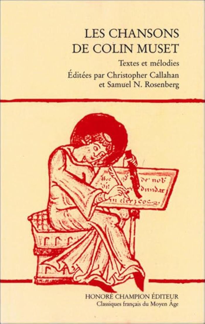 Couverture du livre « LES CHANSONS DE COLIN MUSET - TEXTES ET MELODIES » de Muset Colin, librairie Les Contes Infusés à Corte